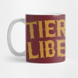 Tierra Y Libertad Mug